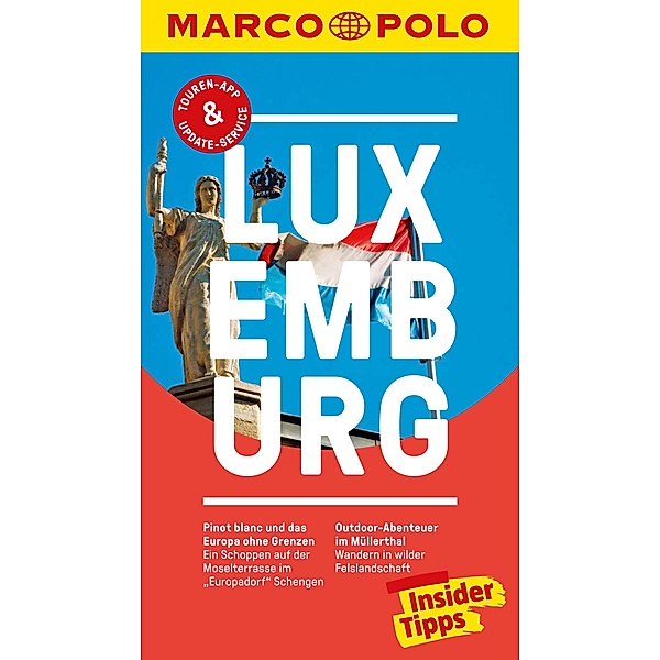 MARCO POLO Reiseführer Luxemburg / MARCO POLO Reiseführer E-Book, Wolfgang Felk