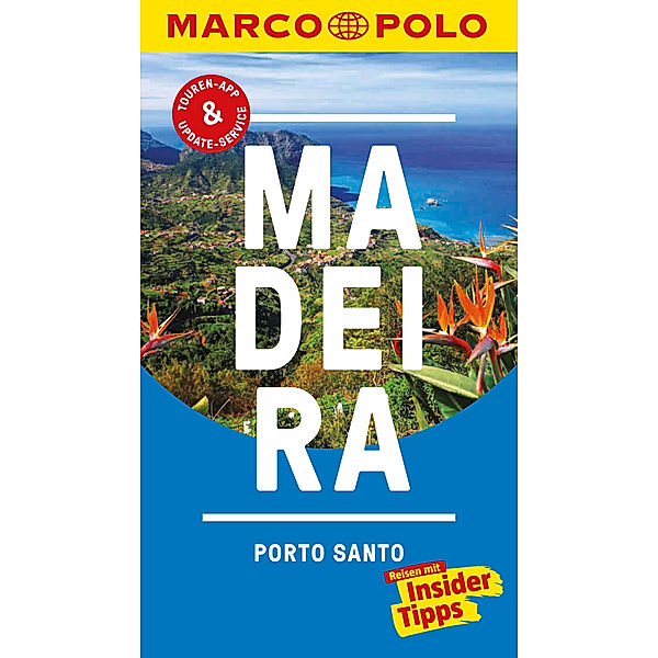 MARCO POLO Reiseführer Madeira, Porto Santo, Rita Henss