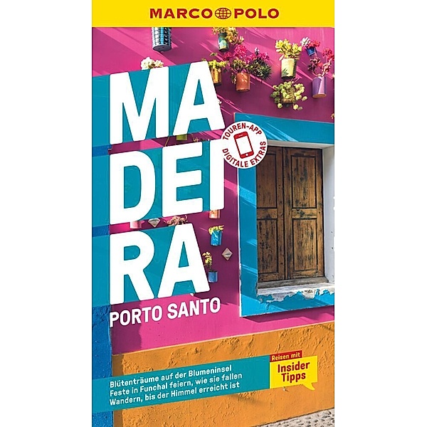 MARCO POLO Reiseführer Madeira, Porto Santo, Sara Lier, Rita Henss