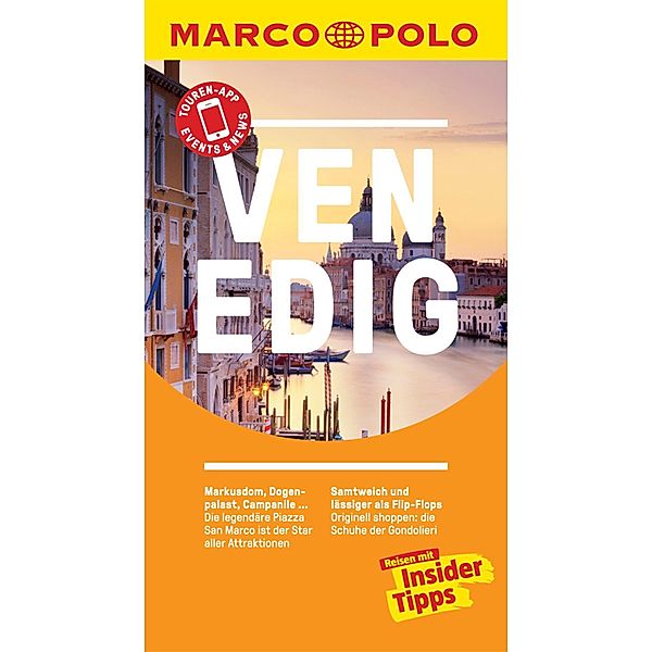 MARCO POLO Reiseführer: MARCO POLO Reiseführer Venedig, Walter M. Weiss