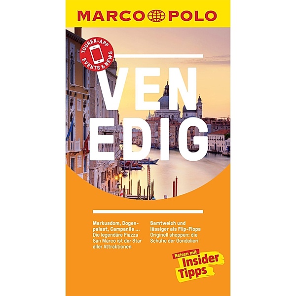MARCO POLO Reiseführer: MARCO POLO Reiseführer Venedig, Walter M. Weiss