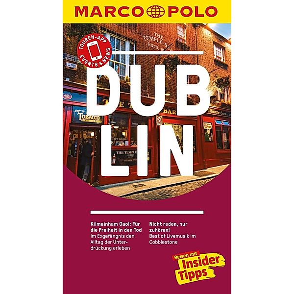 MARCO POLO Reiseführer: MARCO POLO Reiseführer Dublin, John Sykes