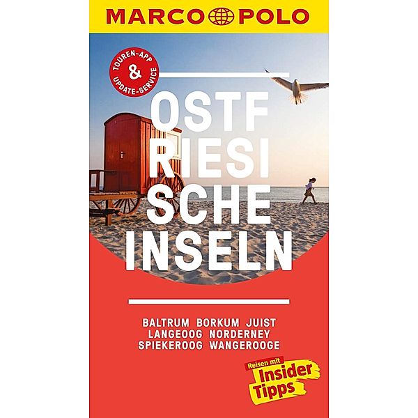 MARCO POLO Reiseführer: MARCO POLO Reiseführer Ostfriesische Inseln, Baltrum, Borkum, Juist, Langeoog, Klaus Bötig