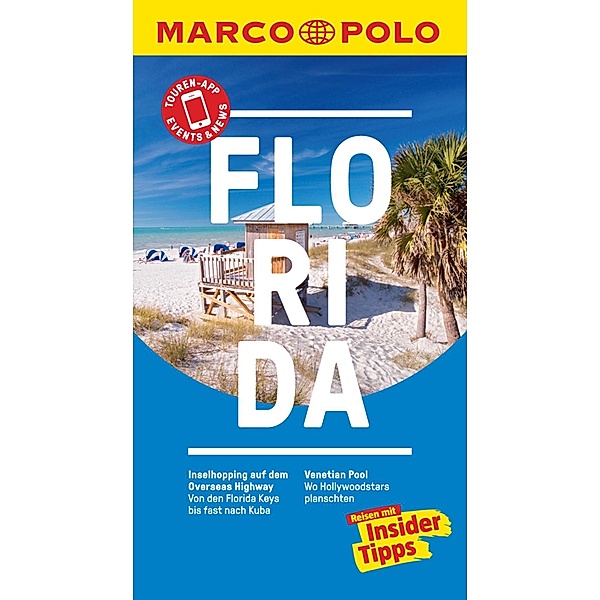 MARCO POLO Reiseführer: MARCO POLO Reiseführer Florida, Doris Chevron