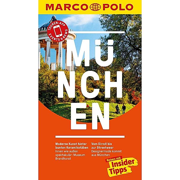 MARCO POLO Reiseführer: MARCO POLO Reiseführer München, Amadeus Danesitz, Alexander Wulkow
