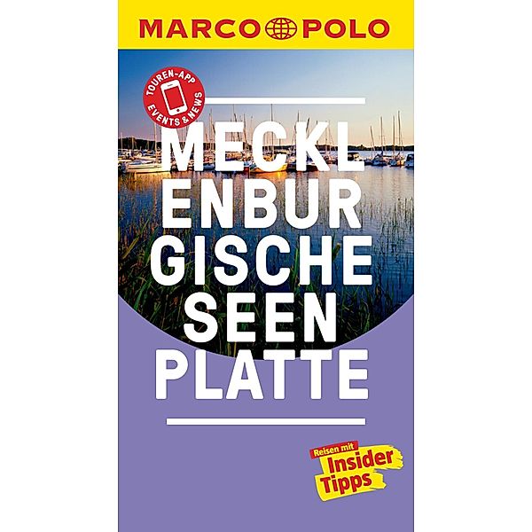 MARCO POLO Reiseführer: MARCO POLO Reiseführer Mecklenburgische Seenplatte, Juliane Israel