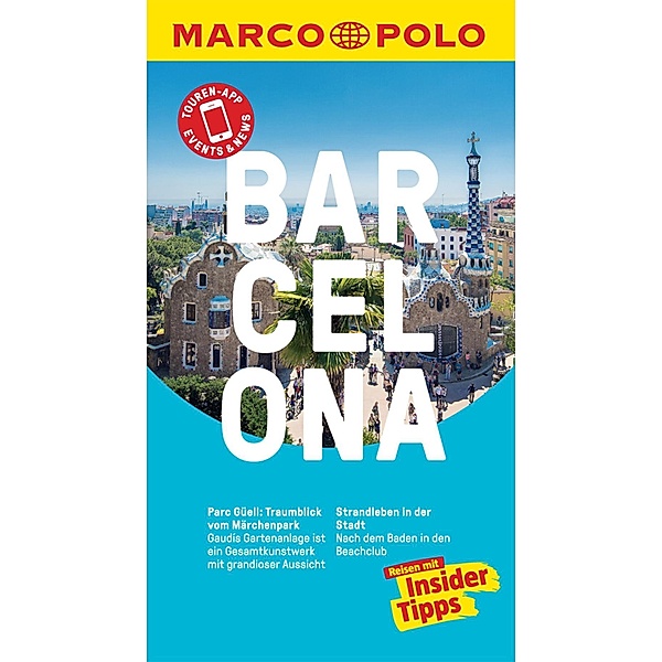 MARCO POLO Reiseführer: MARCO POLO Reiseführer Barcelona, Dorothea Massmann
