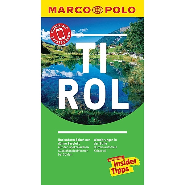 MARCO POLO Reiseführer: MARCO POLO Reiseführer Tirol, Andreas Lexer