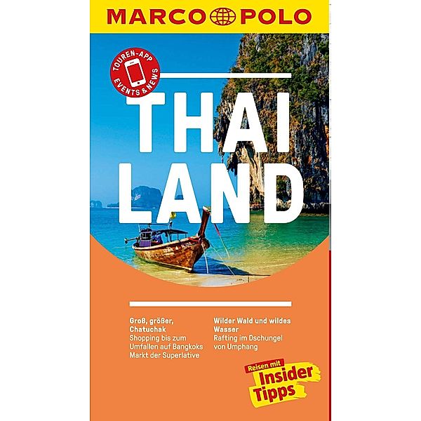 MARCO POLO Reiseführer: MARCO POLO Reiseführer Thailand, Wilfried Hahn