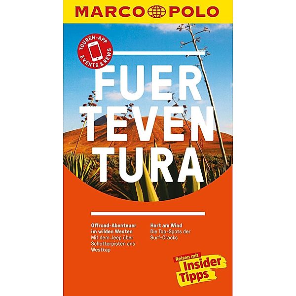 MARCO POLO Reiseführer: MARCO POLO Reiseführer Fuerteventura, Hans Wilm Schütte