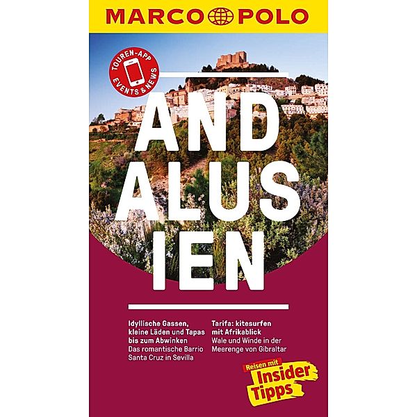 MARCO POLO Reiseführer: MARCO POLO Reiseführer Andalusien, Martin Dahms
