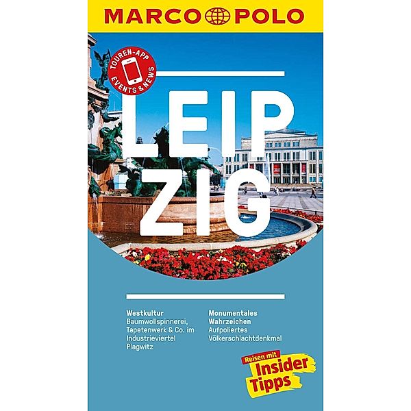 MARCO POLO Reiseführer: MARCO POLO Reiseführer Leipzig, Evelyn ter Vehn