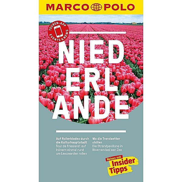 MARCO POLO Reiseführer: MARCO POLO Reiseführer Niederlande, Elsbeth Gugger