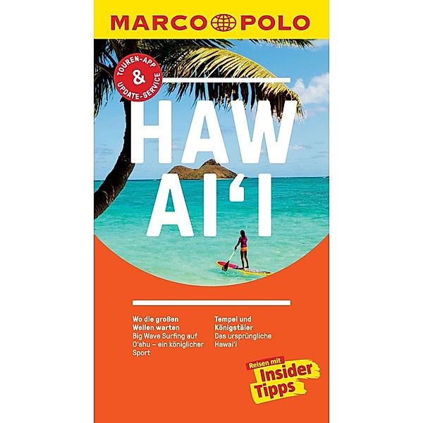 MARCO POLO Reiseführer: MARCO POLO Reiseführer Hawai'i, Karl Teuschl
