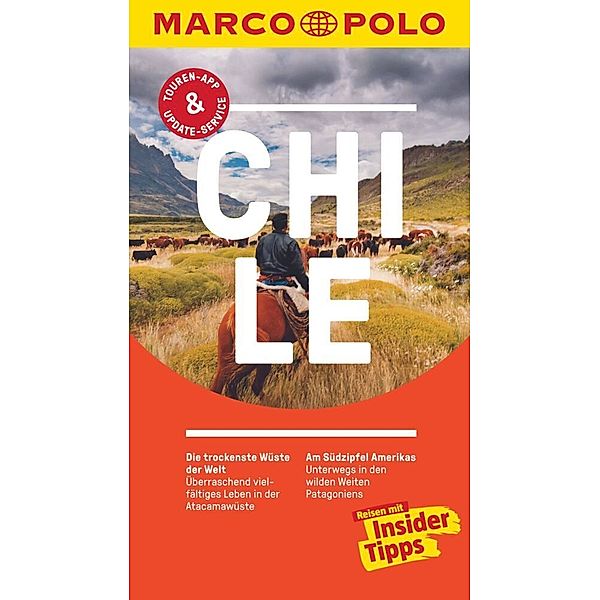 MARCO POLO Reiseführer / MARCO POLO Reiseführer Chile, Carl Goerdeler