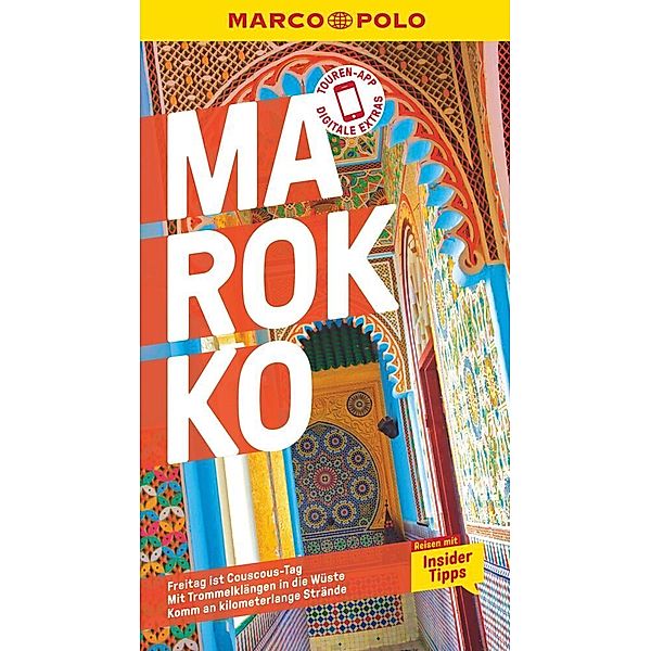 MARCO POLO Reiseführer / MARCO POLO Reiseführer Marokko, Muriel Brunswig