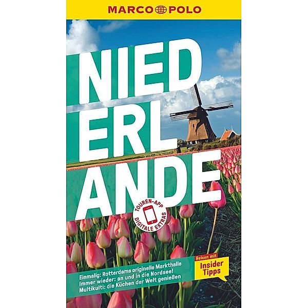 MARCO POLO Reiseführer / MARCO POLO Reiseführer Niederlande, Britta Behrendt, Elsbeth Gugger