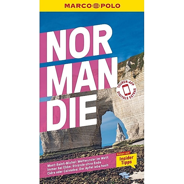 MARCO POLO Reiseführer / MARCO POLO Reiseführer Normandie, Stefanie Bisping, Hans-Peter Reiser