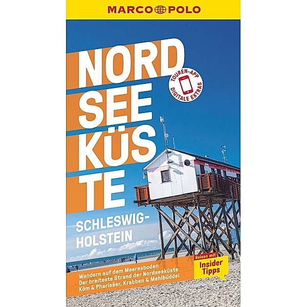 MARCO POLO Reiseführer / MARCO POLO Reiseführer Nordseeküste Schleswig-Holstein, Andreas Bormann, Arnd M. Schuppius