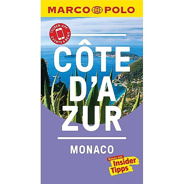 MARCO POLO Reiseführer: MARCO POLO Reiseführer Cote d'Azur, Monaco, Peter Bausch