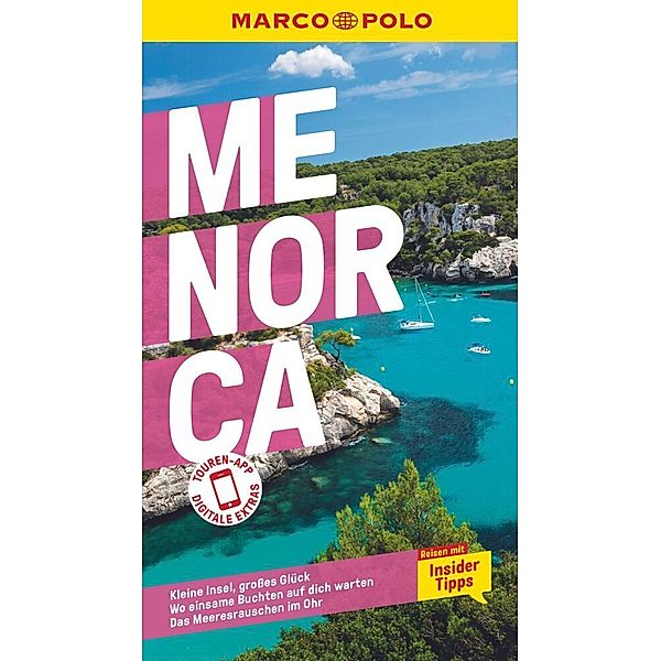 MARCO POLO Reiseführer Menorca, Jörg Dörpinghaus, Izabella Gawin