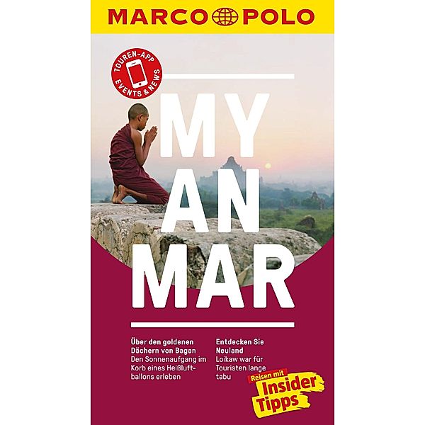 MARCO POLO Reiseführer Myanmar / MARCO POLO Reiseführer E-Book, Andrea Markand, Markus Markand