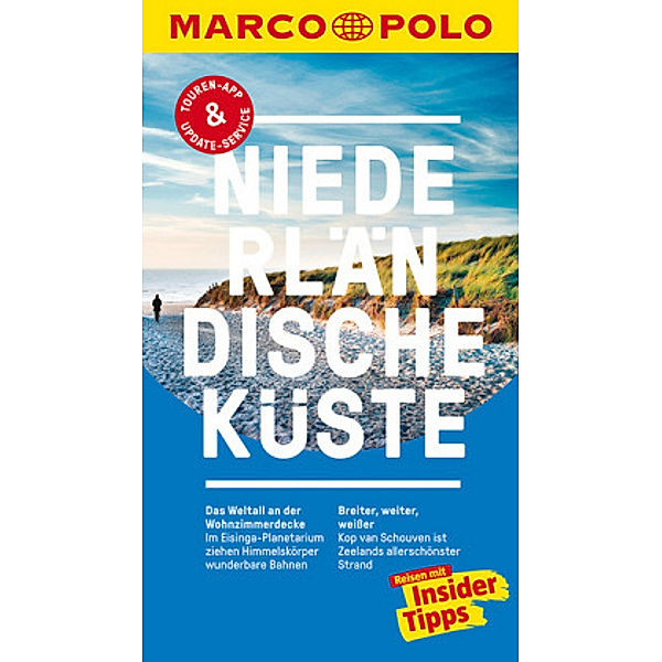 MARCO POLO Reiseführer Niederländische Küste, Siggi Weidemann