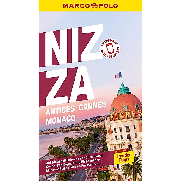 MARCO POLO Reiseführer Nizza, Antibes, Cannes, Monaco / MARCO POLO Reiseführer E-Book, Jördis Kimpfler, Muriel Kiefel