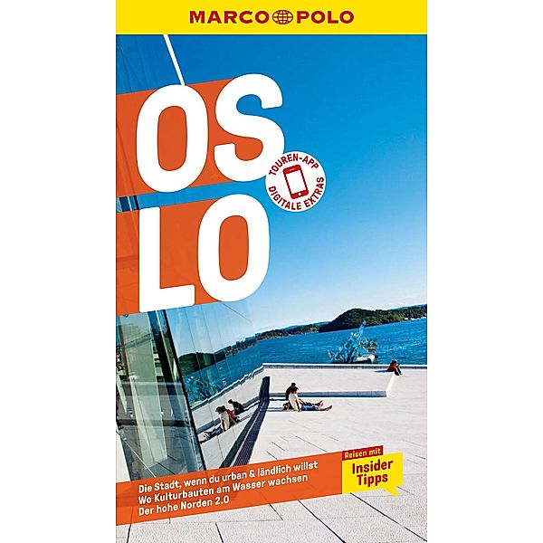 MARCO POLO Reiseführer Oslo / MARCO POLO Reiseführer E-Book, Julia Fellinger, Jens-Uwe Kumpch