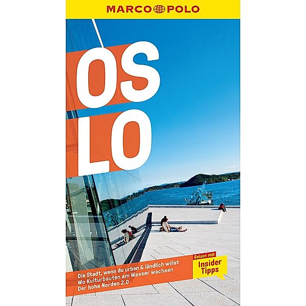 MARCO POLO Reiseführer Oslo / MARCO POLO Reiseführer E-Book, Julia Fellinger, Jens-Uwe Kumpch