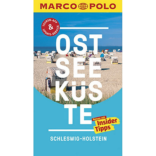 MARCO POLO Reiseführer Ostseeküste Schleswig-Holstein, Silvia Propp