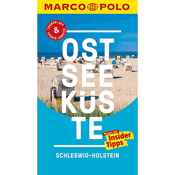 MARCO POLO Reiseführer Ostseeküste, Schleswig-Holstein, Silvia Propp