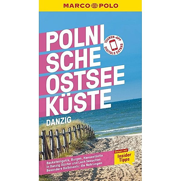 MARCO POLO Reiseführer Polnische Ostseeküste, Danzig, Izabella Gawin, Thoralf Plath