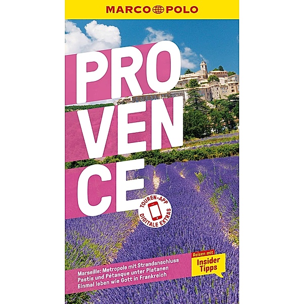 MARCO POLO Reiseführer Provence / MARCO POLO Reiseführer E-Book, Peter Bausch, Dorothea Schmidt