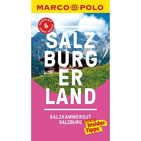 MARCO POLO Reiseführer Salzburg, Salzburger Land, Siegfried Hetz