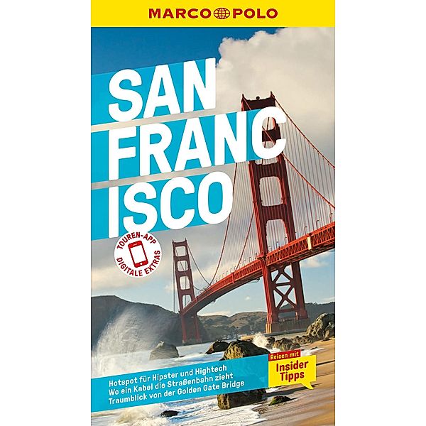 MARCO POLO Reiseführer San Francisco / MARCO POLO Reiseführer E-Book, Roland Austinat