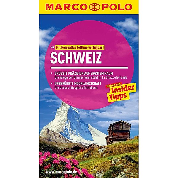 MARCO POLO Reiseführer Schweiz, Rainer Stiller