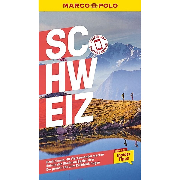 MARCO POLO Reiseführer Schweiz, Marc Engelhardt