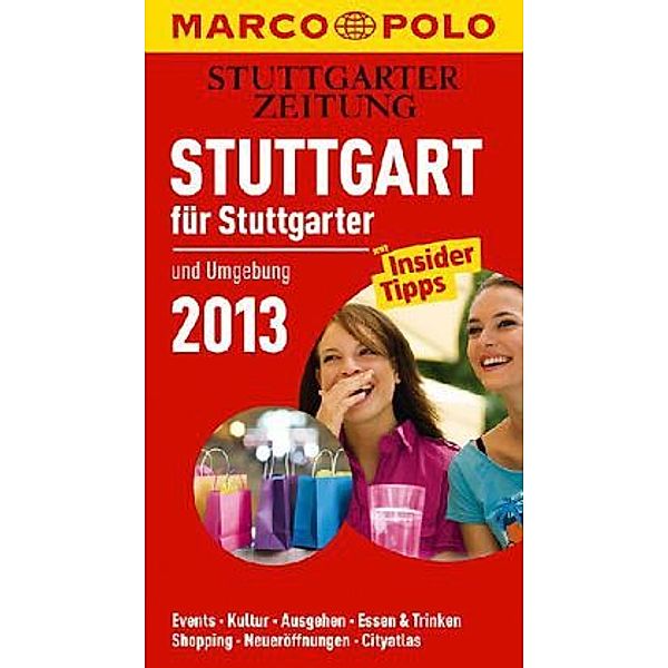 Marco Polo Reiseführer Stuttgart für Stuttgarter 2013