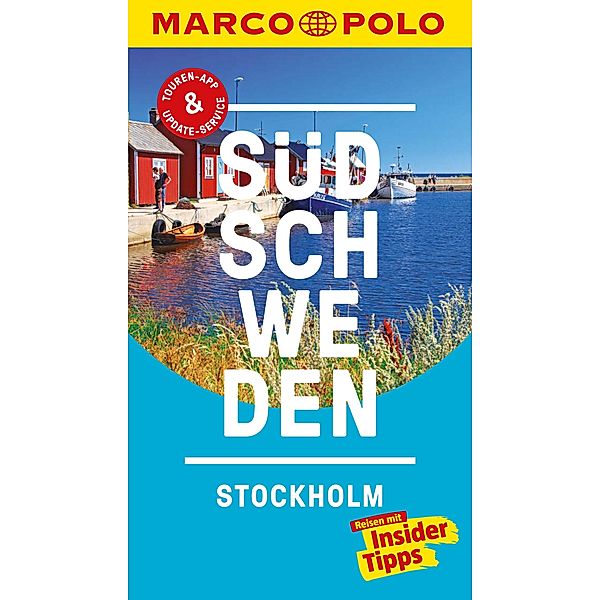 MARCO POLO Reiseführer Südschweden, Stockholm / MARCO POLO Reiseführer E-Book, Tatjana Reiff