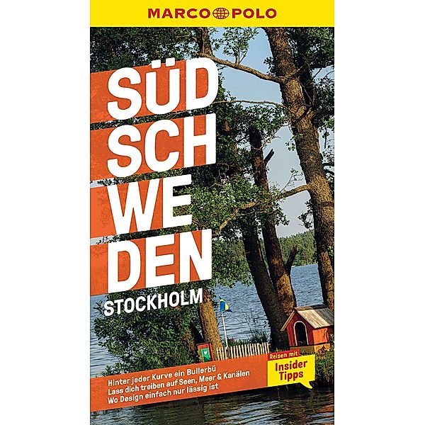 MARCO POLO Reiseführer Südschweden, Stockholm / MARCO POLO Reiseführer E-Book, Tatjana Reiff