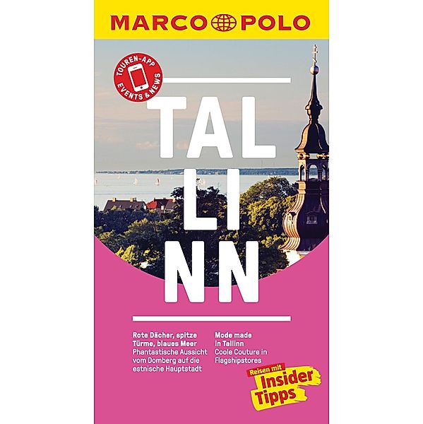 MARCO POLO Reiseführer Tallinn / MARCO POLO Reiseführer E-Book, Stefanie Bisping
