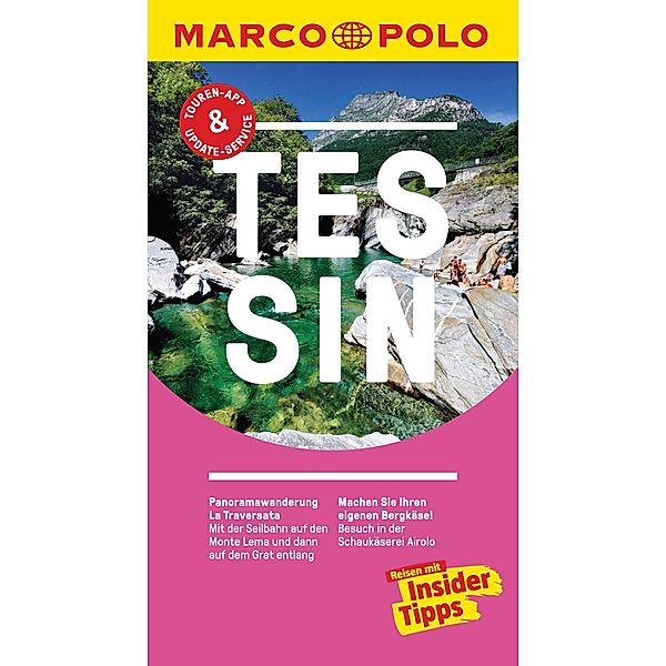 MARCO POLO Reiseführer Tessin / MARCO POLO Reiseführer E-Book, Jürg Steiner