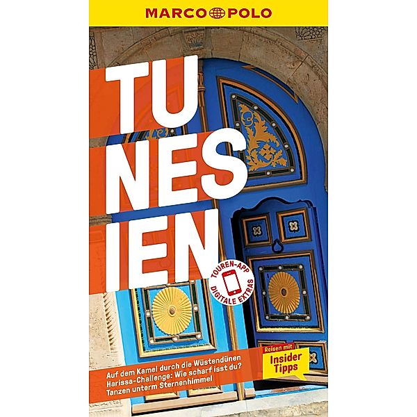 MARCO POLO Reiseführer Tunesien / MARCO POLO Reiseführer E-Book, Simon Kremer, Daniela Schetar-Köthe, Friedrich Köthe