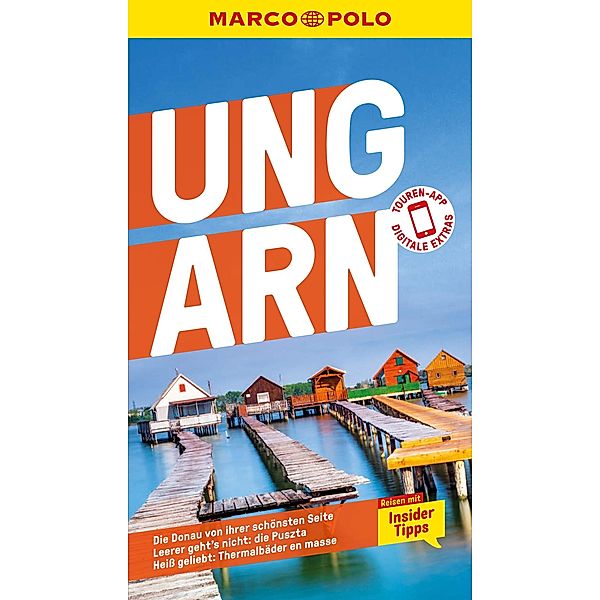 MARCO POLO Reiseführer Ungarn / MARCO POLO Reiseführer E-Book, Rita Stiens