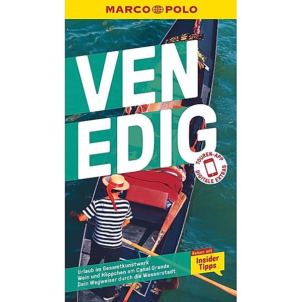 MARCO POLO Reiseführer Venedig, Walter M Weiss, Kirstin Hausen