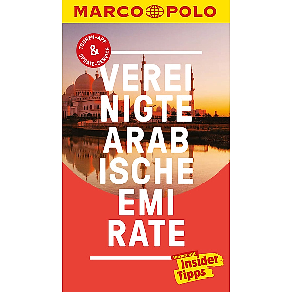 MARCO POLO Reiseführer Vereinigte Arabische Emirate, Manfred Wöbcke