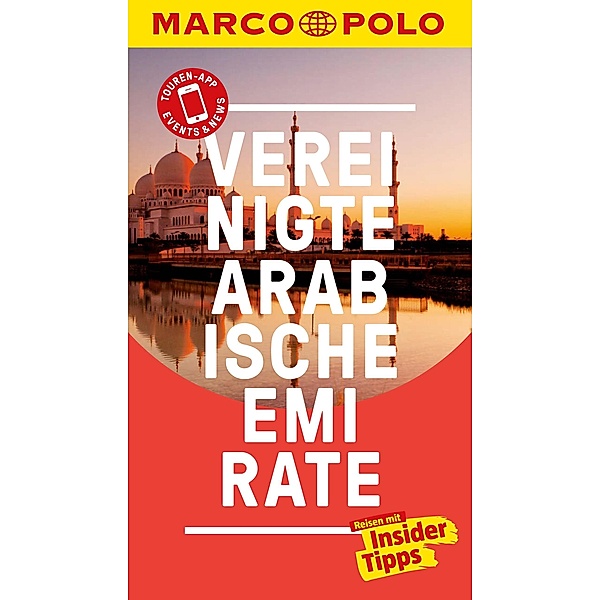 MARCO POLO Reiseführer Vereinigte Arabische Emirate / MARCO POLO Reiseführer E-Book, Manfred Wöbcke