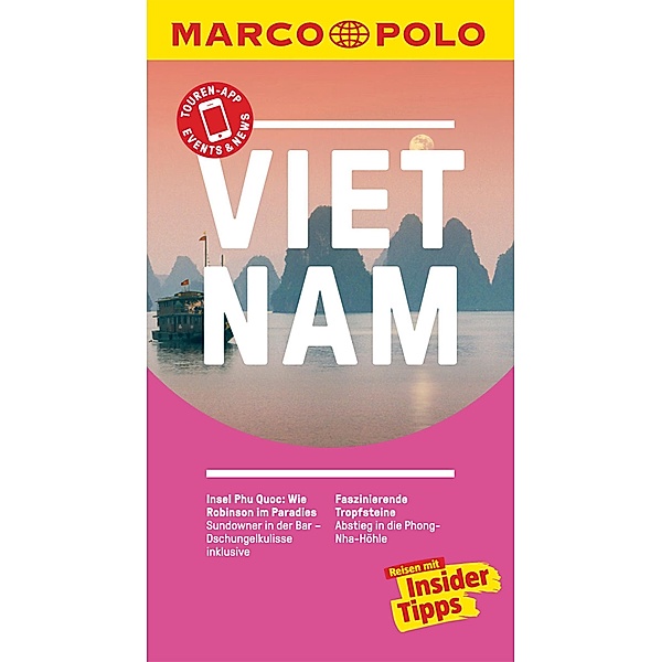 MARCO POLO Reiseführer Vietnam / MARCO POLO Reiseführer E-Book, Wolfgang Veit