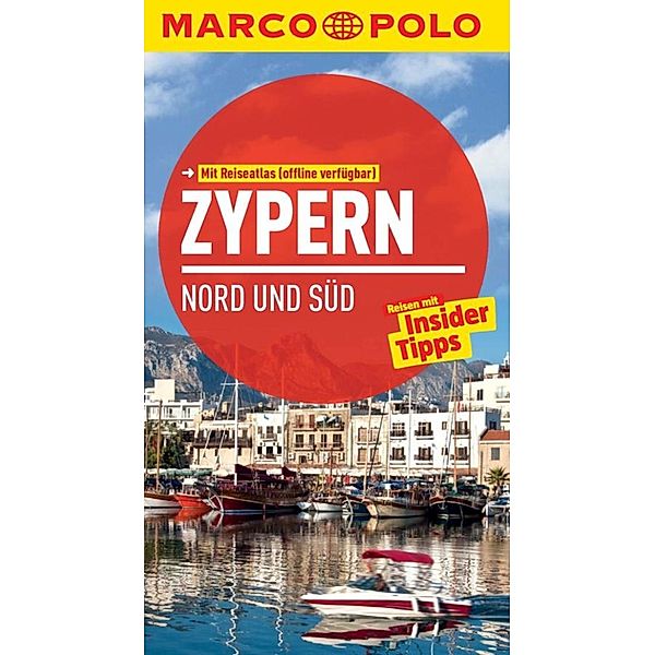 MARCO POLO Reiseführer Zypern Nord und Süd, Klaus Bötig